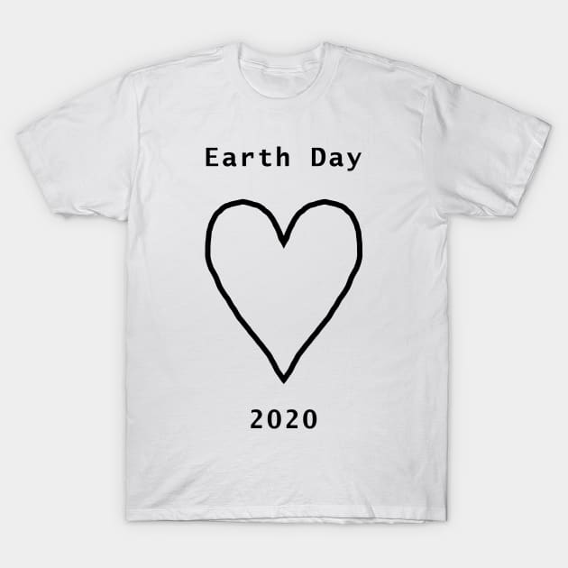 Heart for Earth Day T-Shirt by ellenhenryart